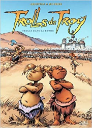 Trolls de Troy, tome 6 : Trolls dans la brume